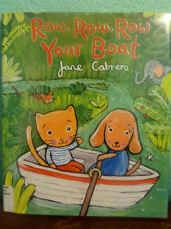 Jane Cabrera『Row, Row, Row Your Boat』