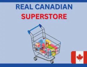 REAL CANADIAN SUPERSTORE